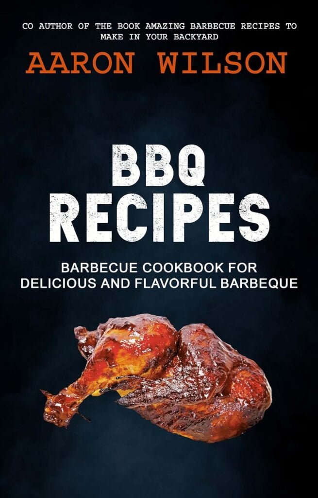 BBQ Recipes: Barbecue Cookbook For Delicious And Flavorful Barbeque     Kindle Edition