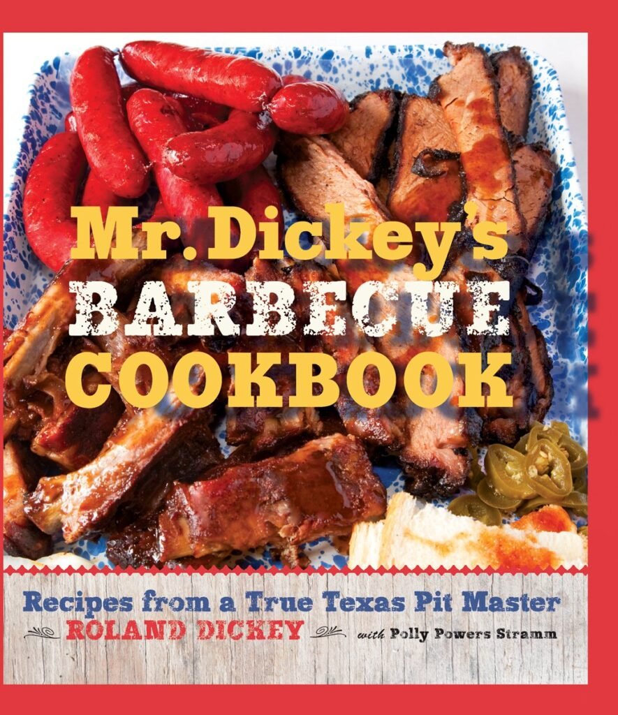 Mr. Dickeys Barbecue Cookbook: Recipes from a True Texas Pit Master Hardcover – September 20, 2012 Mr. Dickeys Barbecue Cookbook: Recipes from a True Texas Pit Master Hardcover – September 20, 2012