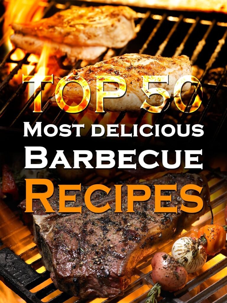 Top 50 Most Delicious Barbecue Recipes [BBQ Recipes - Grilling Cookbook - Barbeque Recipes] (Recipe Top 50s 14)     Kindle Edition